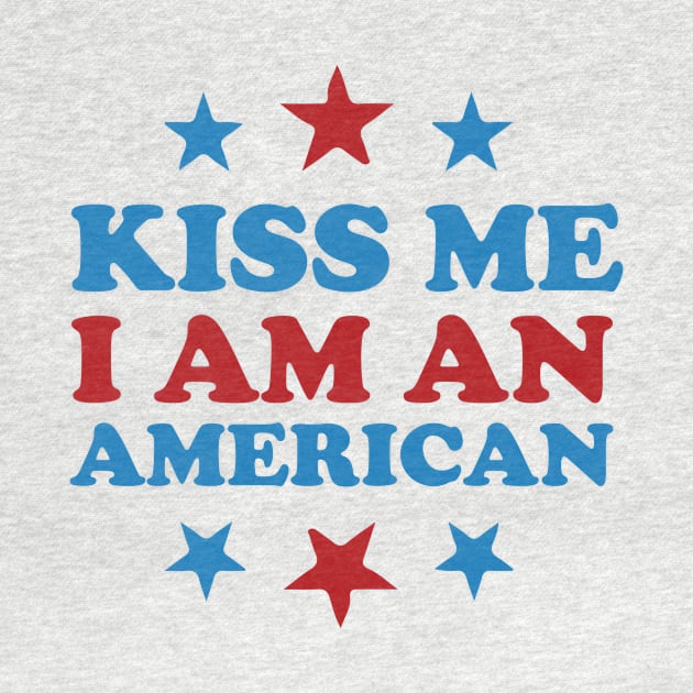 4th of july Kiss Me, I'm American - Patriotic Fun Design by Inkonic lines